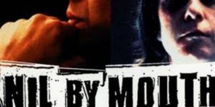 فيلم NIL BY MOUTH