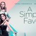 a simple favor