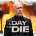 فيلم A Day to Die