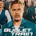فيلم Bullet Train