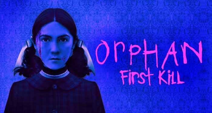 فيلم Orphan  First Kill