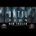 فيلم Until Dawn