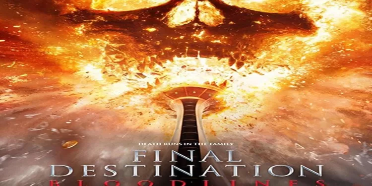 فيلم Final Destination: Bloodlines