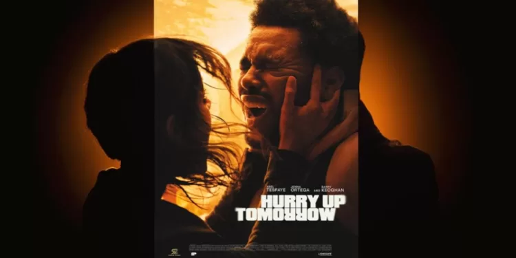 فيلم Hurry Up Tomorrow