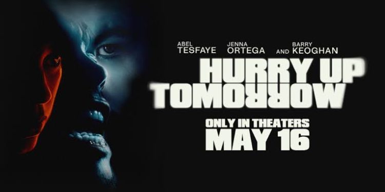 فيلم Hurry Up Tomorrow