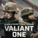 فيلم Valiant One
