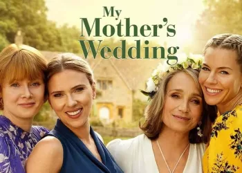 فيلم My Mother’s Wedding