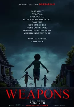 فيلم الرعب والغموض «Weapons»