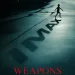 فيلم Weapons
