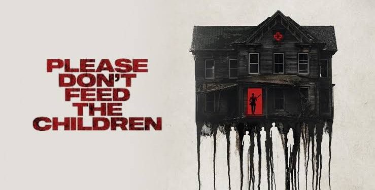 فيلم Please Don't Feed The Children