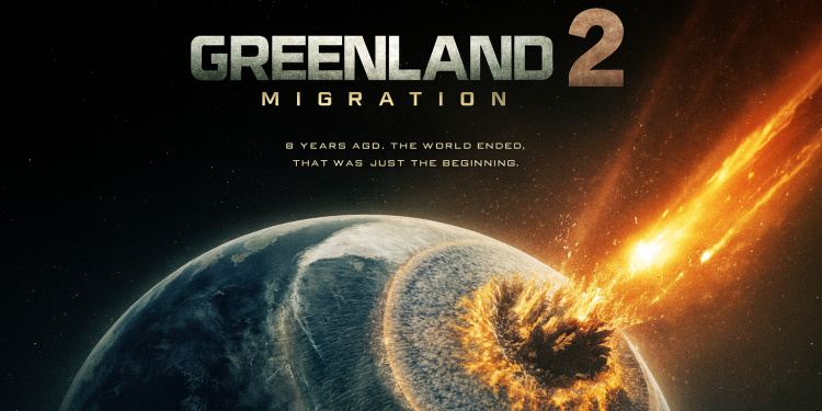 فيلم Greenland 2