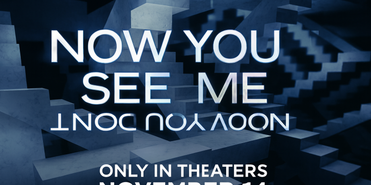 فيلم Now You See Me: Now You Don’t