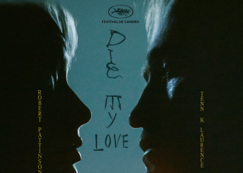 فيلم Die, My Love