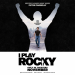 «I Play Rocky» يكشف ملصقه الرسمي ويروي رحلة سيلفستر ستالون نحو صناعة «Rocky»